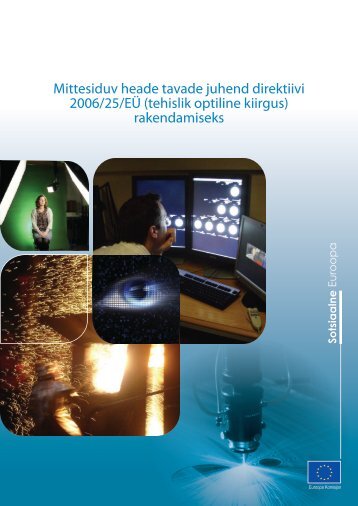 Tehisliku optilise kiirguse direktiivi 2006/25/EÃ rakendusjuhend