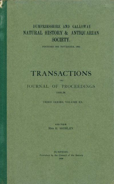 Vol 20 - Dumfriesshire & Galloway Natural History and Antiquarian ...