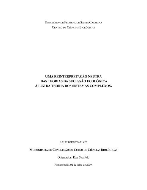 uma reinterpretaÃ§Ã£o neutra das teorias da sucessÃ£o ecolÃ³gica Ã  luz ...