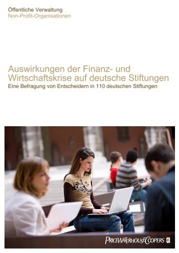 Auswirkungen der Finanz- und Wirtschaftskrise auf deutsche - PwC