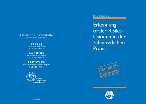 Erkennung oraler Risiko- läsionen in der zahnärztlichen Praxis