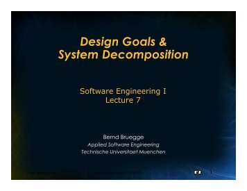 Design Goals & System Decomposition