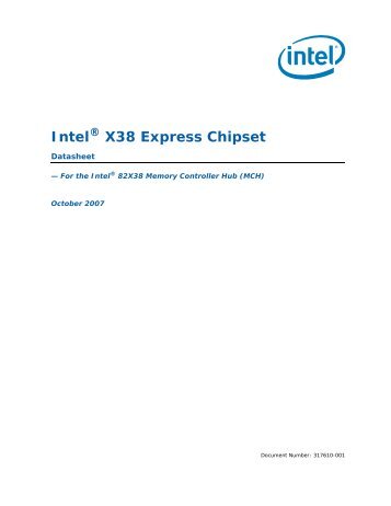 Intel® X38 Express Chipset Datasheet