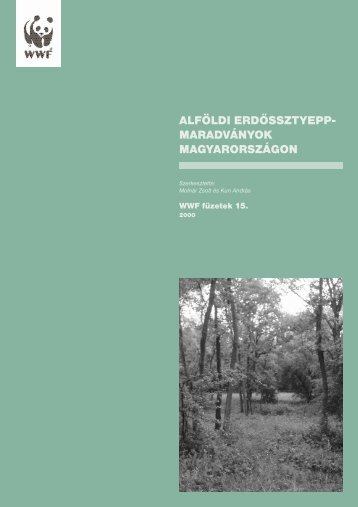 alfÃ¶ldi erdÅssztyepp- maradvÃ¡nyok magyarorszÃ¡gon - ZÃ¶ld PÃ³k ...