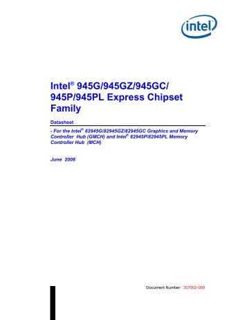 Intel® 945G/945GZ/945GC/ 945P/945PL Express Chipset Family ...