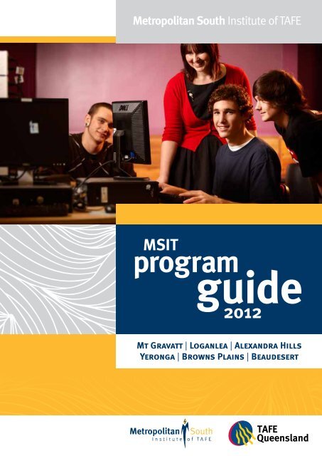 program - Metropolitan South Institute of TAFE - Queensland ...