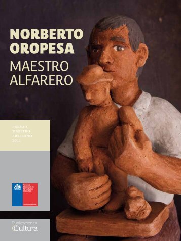 NORBERTO OROPESA maestro alfarero - Consejo Nacional de la ...