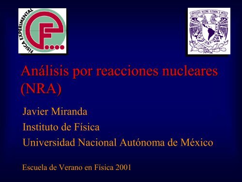 An AnÃ¡ Ã¡lisis por reacciones nucleares (NRA)