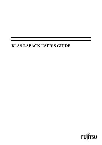 BLAS LAPACK USER'S GUIDE - Lahey Computer Systems, Inc.