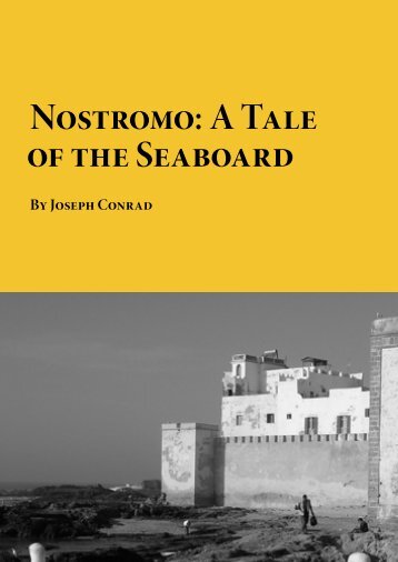 Nostromo - A Tale of the Seaboard.pdf - Planet eBook