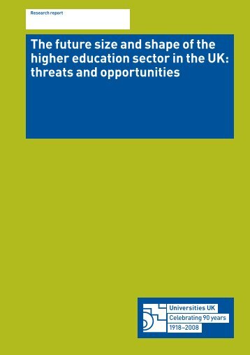 The future size and shape of HE - Universities UK