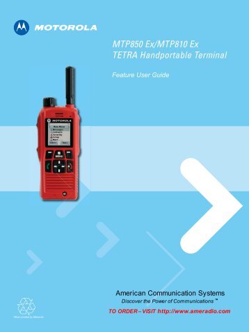 MTP850 Ex/MTP810 Ex TETRA Handportable Terminal Feature ...