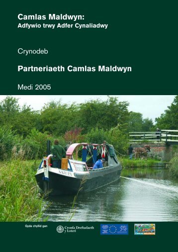 Camlas Maldwyn: Partneriaeth Camlas Maldwyn - Canal & River Trust