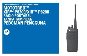 MOTOTRBO XiR P8260/XiR P8268 Radio Portabel Tanpa Tampilan ...