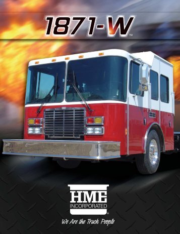 HME 1871-W Custom cab & chassis - R & R Fire Truck Repair, Inc.