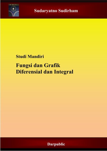 Fungsi dan Grafik Diferensial dan Integral - Ee-cafe.org