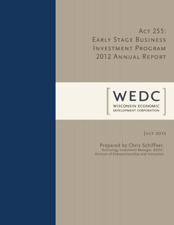 Act 255 Early Stage Annual Report 2012 - In Wisconsin