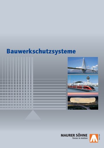 Imageprospekt Bauwerkschutzsysteme - Maurer Söhne Group