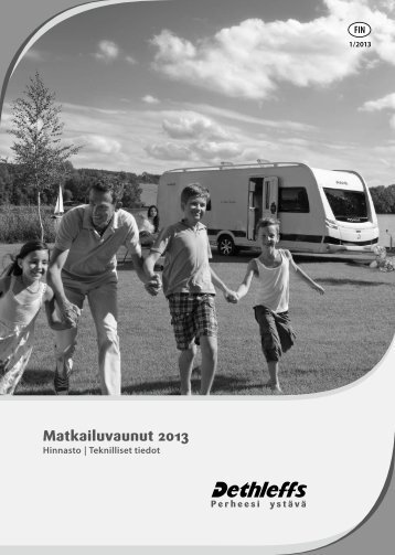 Matkailuvaunut 2013 - Dethleffs