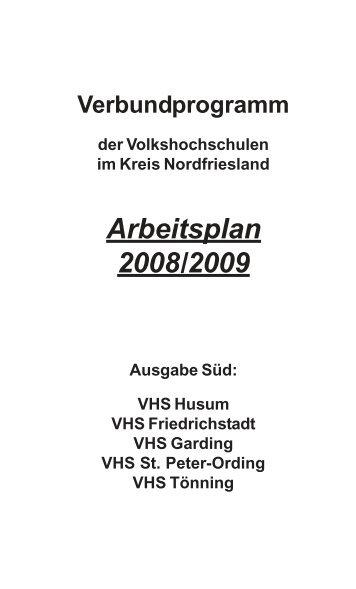 Arbeitsplan 2008/2009 - Volkshochschule Husum