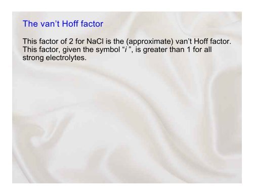 The (approximate) van't Hoff factor