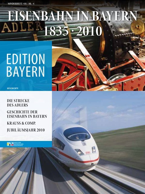 BAYERN EDITION - Haus der Bayerischen Geschichte