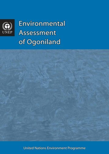 Environmental Assessment of Ogoniland - Disasters and Conflicts ...