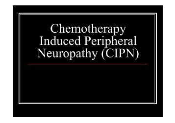Chemotherapy Induced Peripheral Neuropathy (CIPN)