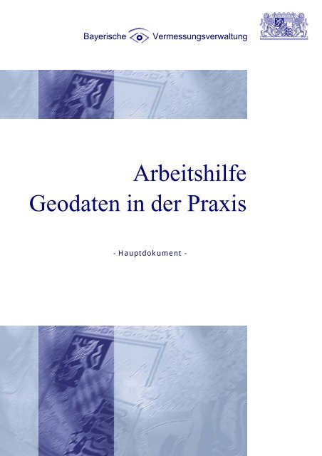 Arbeitshilfe Geodaten in der Praxis - Bayerische ...