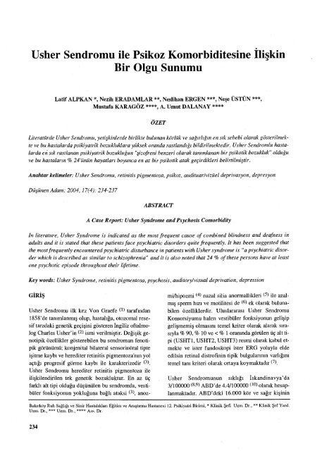 Usher Sendromu ile Psikoz Komorbiditesine iliÅkin Bir Olgu Sunumu