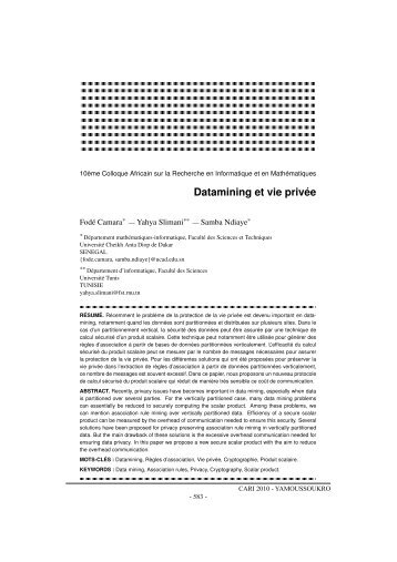 Datamining et vie privÃ©e - Colloque africain sur la recherche en ...