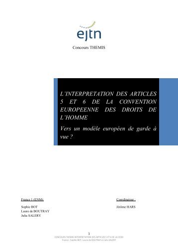 Les articles 5 et 6 de la Convention europÃ©enne des droits ... - EJTN