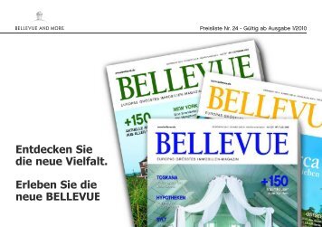 Erleben Sie die neue BELLEVUE. Entdecken Sie die neue Vielfalt.