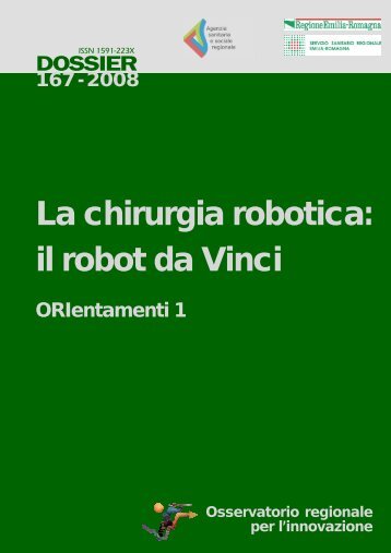 La chirurgia robotica - Agenzia sanitaria e sociale regionale ...