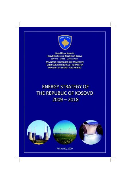 Kosovo Energy Strategy 2009-2018 - Ministria e Integrimit