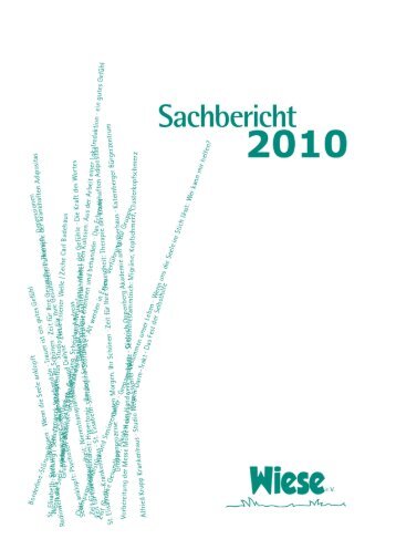 Sachbericht 2010 als PDF - bei der WIESE eV