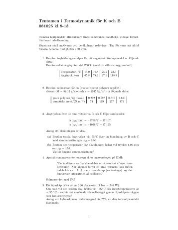 Tentamen i Termodynamik fÃ¶r K och B 081025 kl 8-13 - CMPS