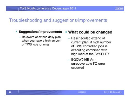 zOS TWS performance problems - Nordic TWS conference
