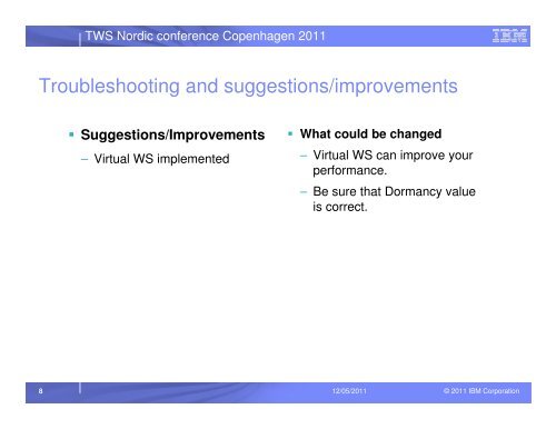 zOS TWS performance problems - Nordic TWS conference