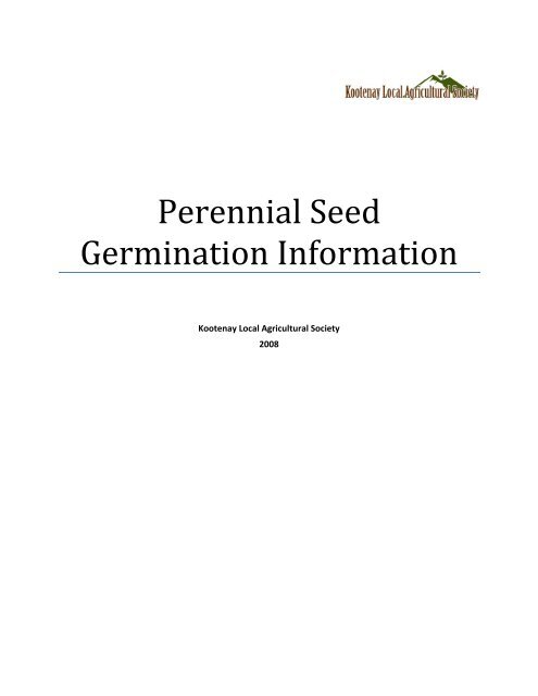 Perennial Seed Germination Information - Kootenay Local ...