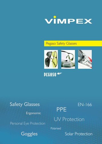 Pegaso Safety Glasses Brochure (PDF) - Rescue-tools.co.uk