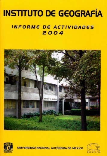 1er Informe - Instituto de GeografÃ­a - Universidad Nacional ...