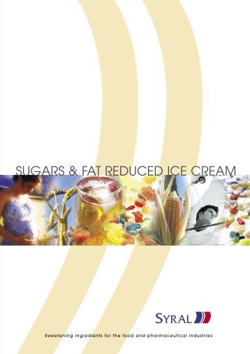 SUGARS & FAT REDUCED ICE CREAM - Beghin Meiji