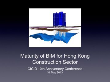Maturity of BIM for Hong Kong Construction Sector - Department of ...