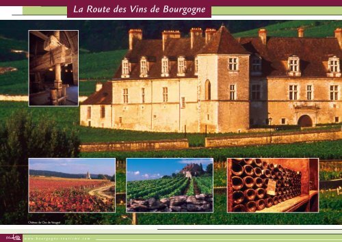 Route touristique des Grands Vins de Bourgogne - Tourismus in ...