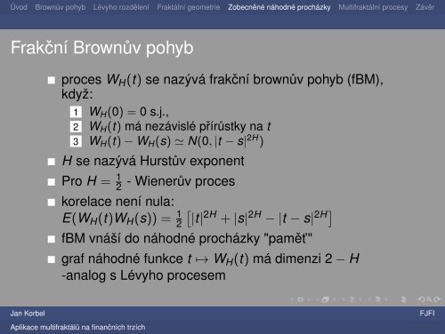 Aplikace multifraktÃ¡lnÃ­ geometrie na financnÃ­ch trzÃ­ch - 5. studentskÃ© ...