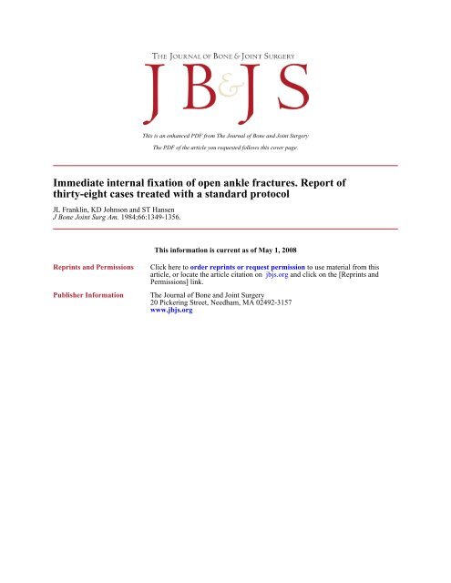 Immediate internal fixation of open ankle fractures. Report