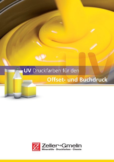UV Kaltfolienkleber - Zeller+Gmelin GmbH