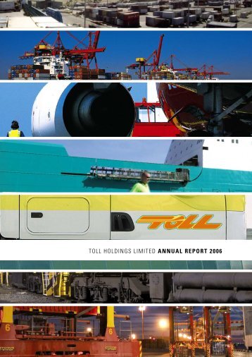 toll holdings limited annual report 2006 - Morningstar Australia and ...