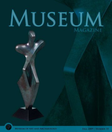 MAGAziNE - Museum of Art and Archaeology - University of Missouri